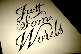 Just Some Words