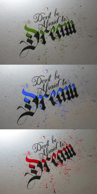 Don't be Afraid to Dream Colours