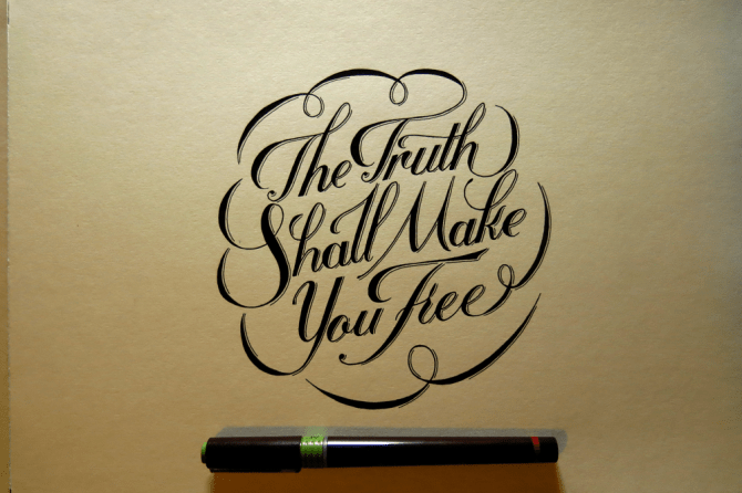 The Truth Shall Make You Free