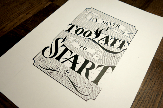 It's Never Too Late to Start