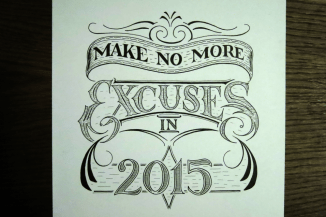 Make No More Excuses in 2015