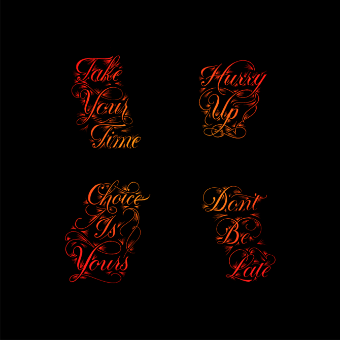 Take Your Time, Hurry Up, Choice Is Yours, Don't Be Late