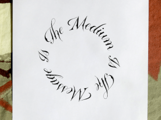 The Medium is the Message is..
