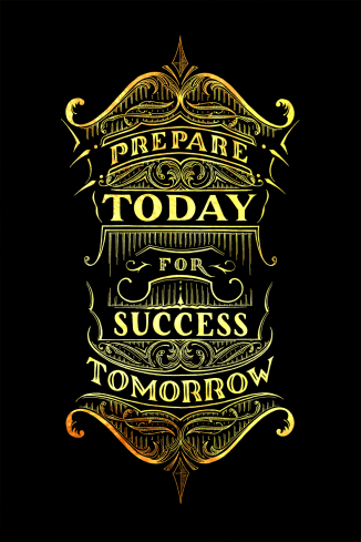 Prepare Today For Gold Leaf on Black Background