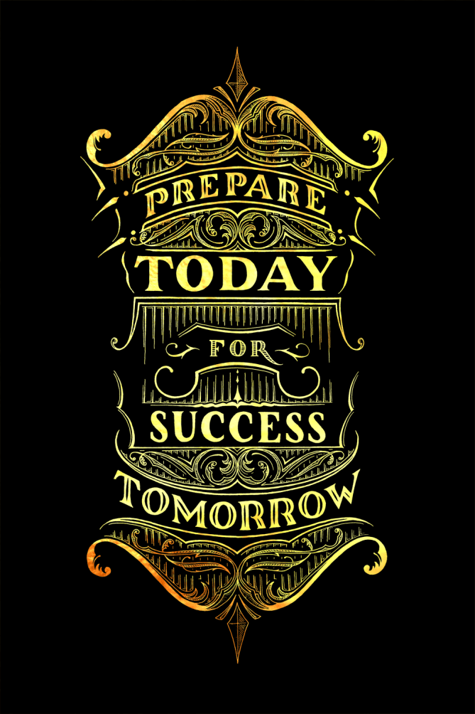 Prepare Today For Gold Leaf on Black Background