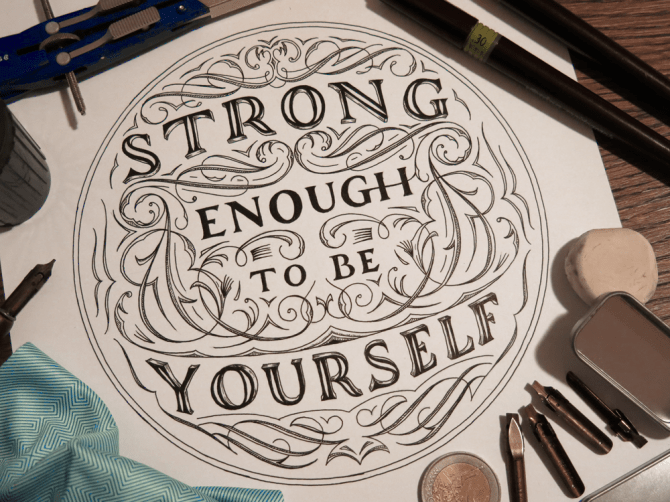 Strong Enough To Be Yourself