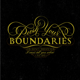 Push Your Boundaries Vector